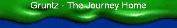Gruntz - The Journey Home